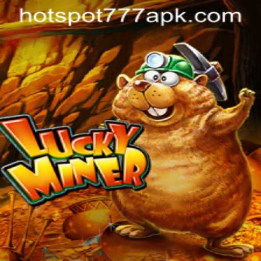 Exploring the Thrills of LuckyMiner and the Mysterious HOTSPOT777